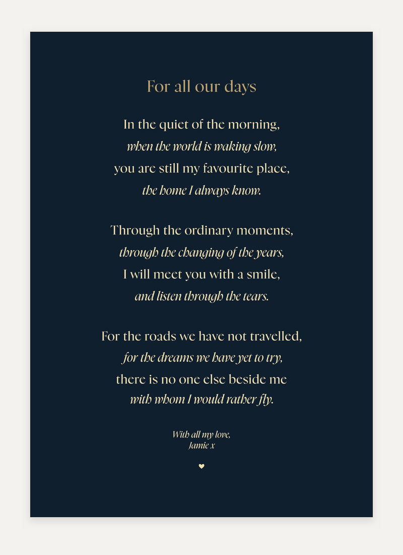 The Poem design titled For all our days in navy and warm gold.