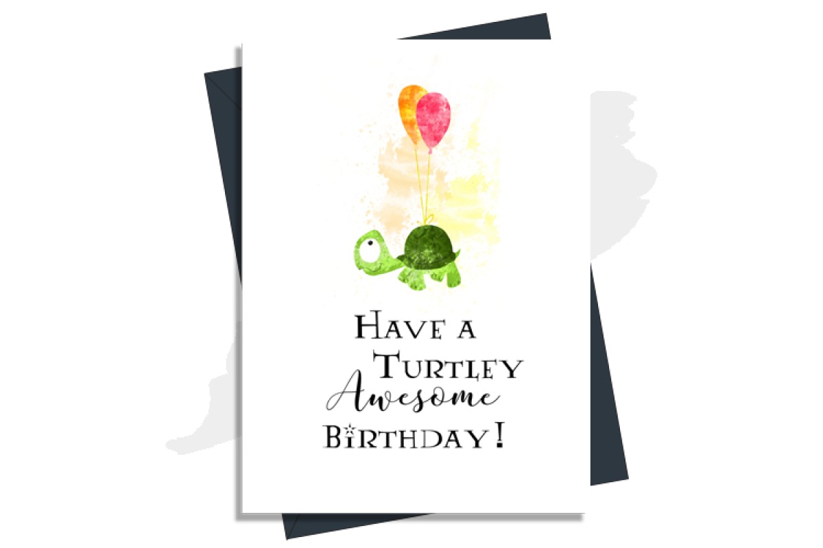 Turtley Awesome Birthday Card
