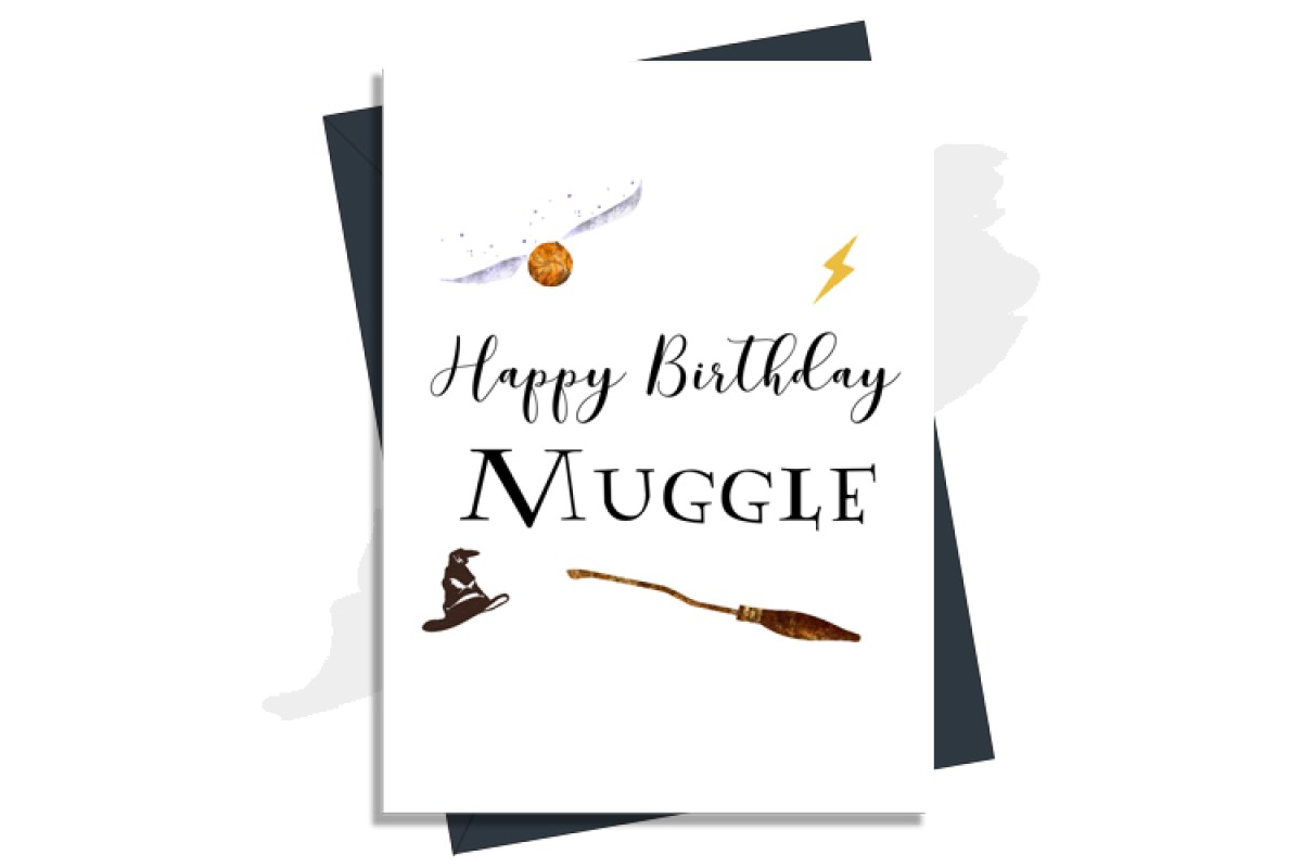 Harry Potter Inspired Birthday Card - Happy Birthday Muggle